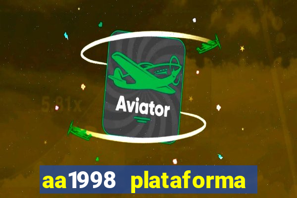 aa1998 plataforma de jogos