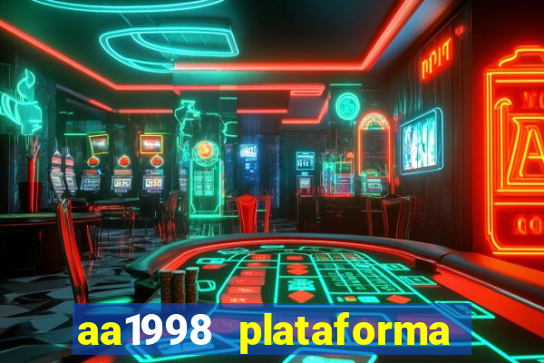 aa1998 plataforma de jogos