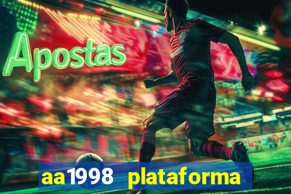 aa1998 plataforma de jogos