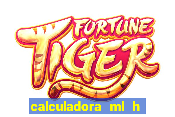 calculadora ml h para mcg kg min