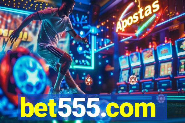 bet555.com