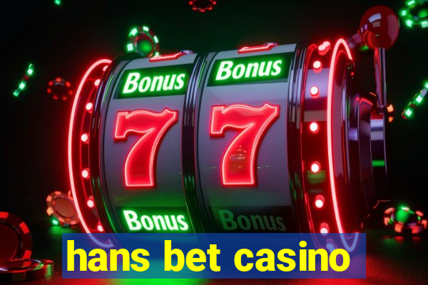 hans bet casino