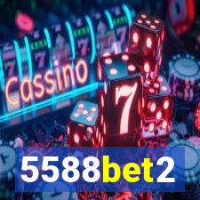 5588bet2