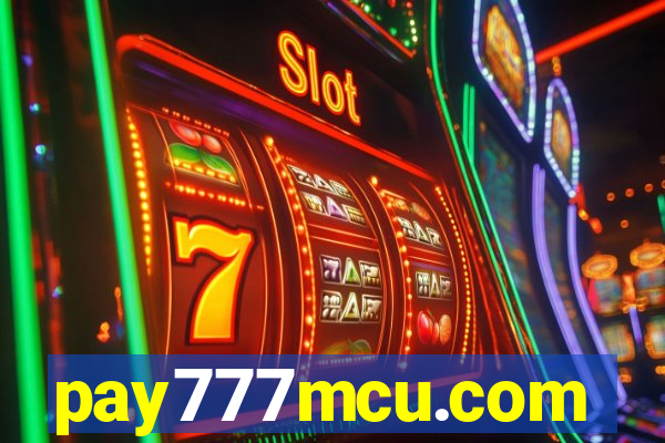 pay777mcu.com