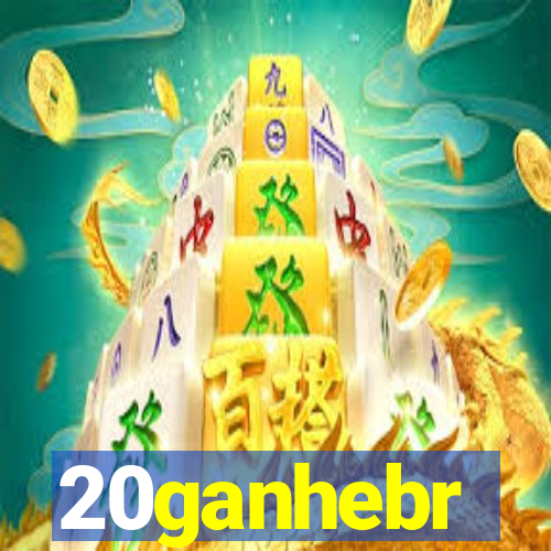 20ganhebr