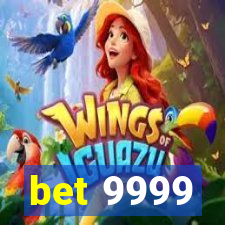 bet 9999