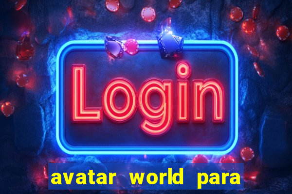 avatar world para imprimir e colorir