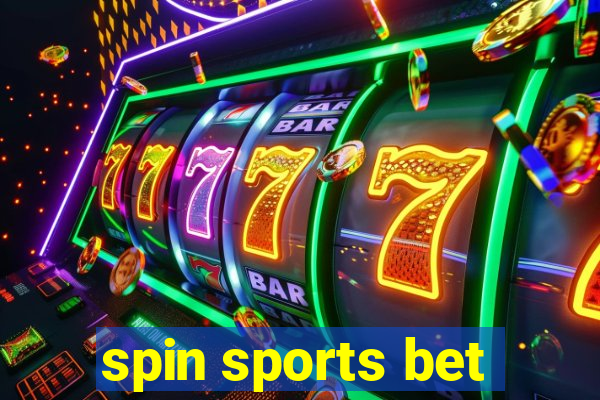 spin sports bet