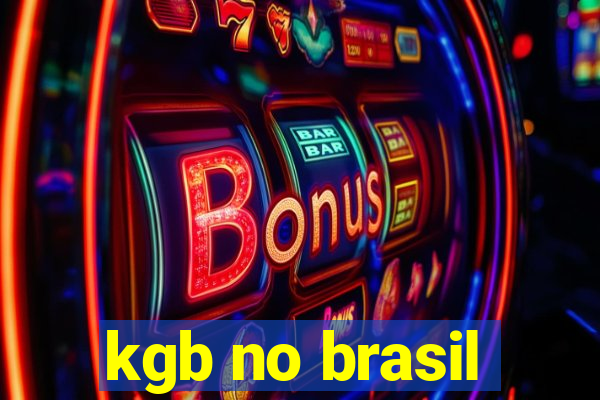 kgb no brasil