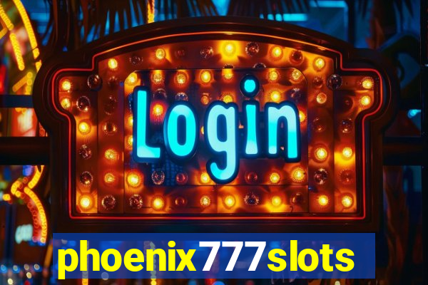 phoenix777slots