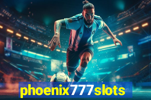 phoenix777slots