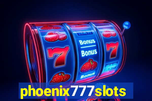 phoenix777slots