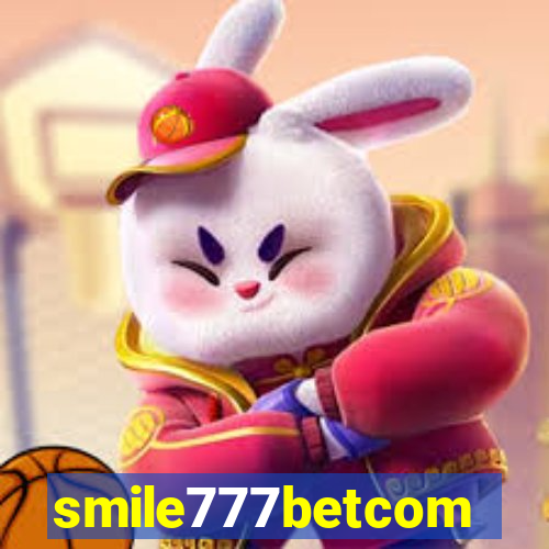 smile777betcom