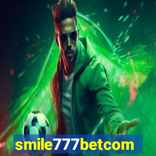 smile777betcom