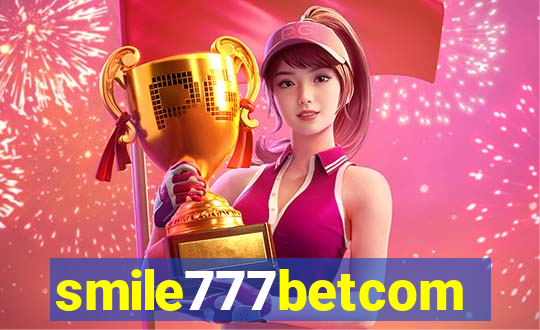 smile777betcom