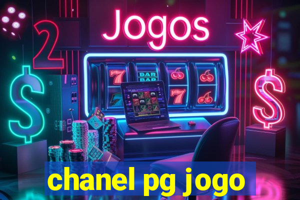 chanel pg jogo