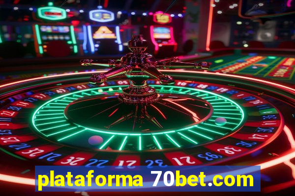 plataforma 70bet.com