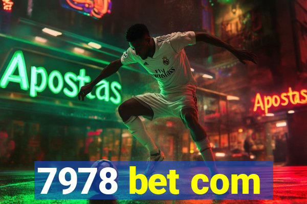 7978 bet com