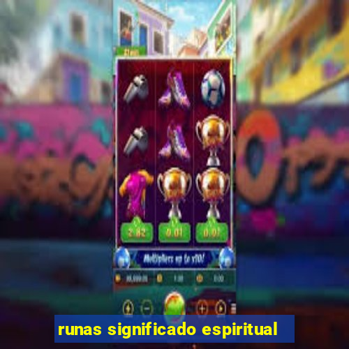 runas significado espiritual