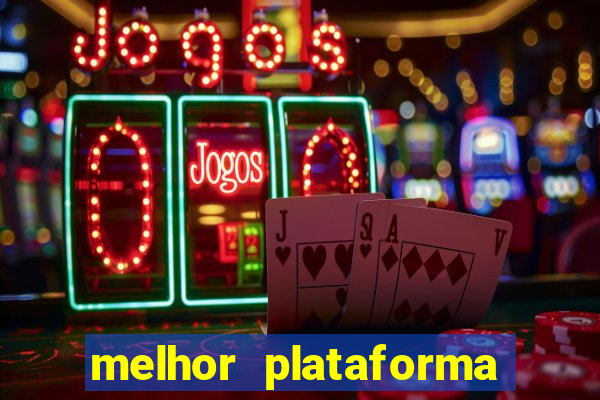 melhor plataforma para jogar de madrugada