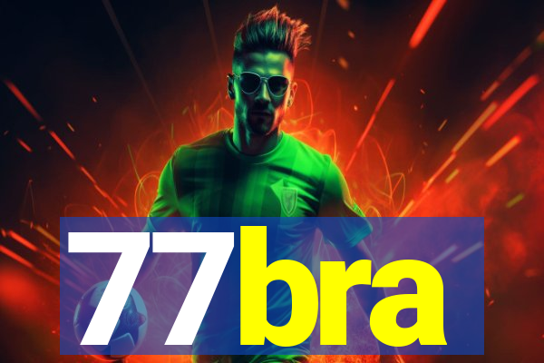 77bra