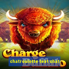 chatroulette text chat