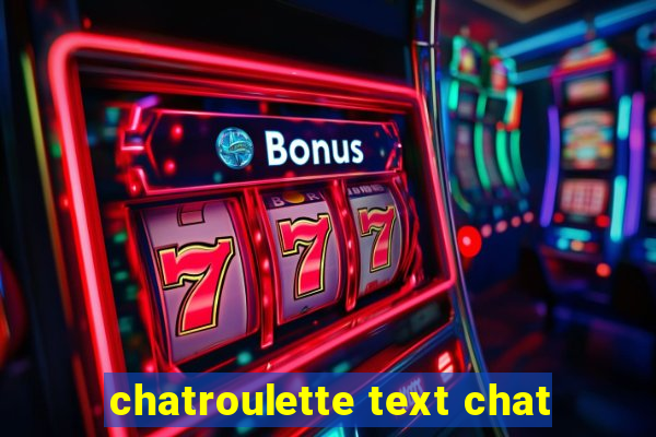 chatroulette text chat