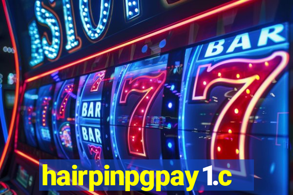 hairpinpgpay1.com