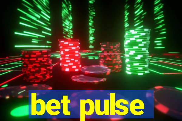 bet pulse