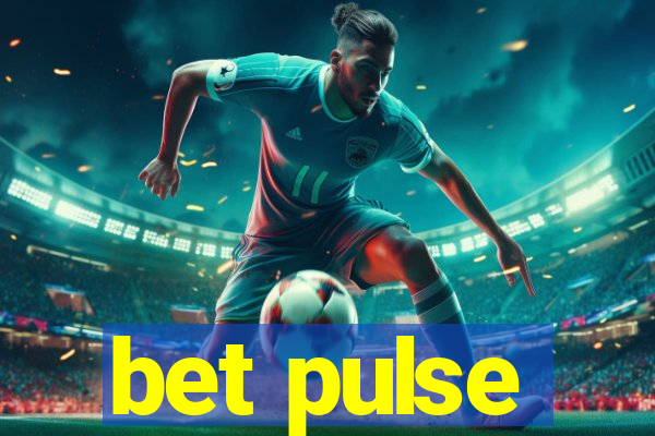 bet pulse