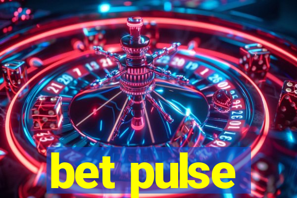 bet pulse