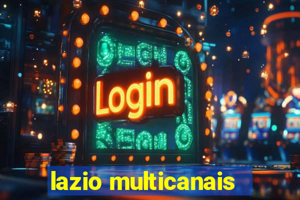 lazio multicanais