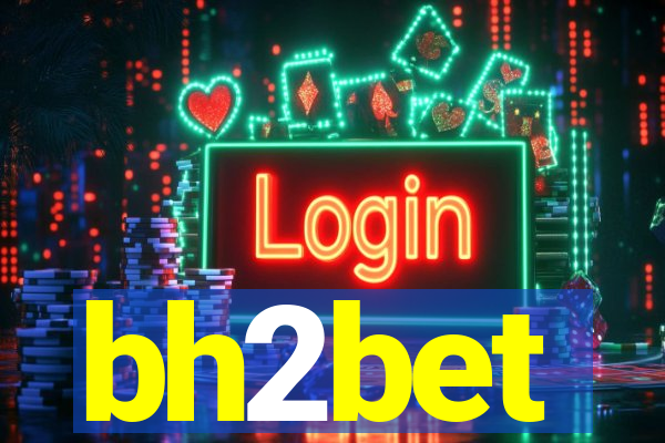 bh2bet