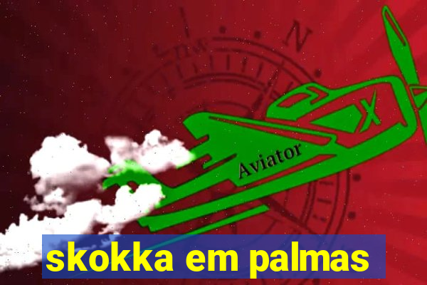 skokka em palmas