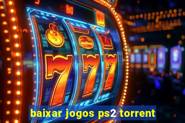 baixar jogos ps2 torrent