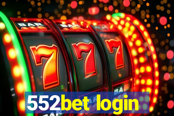 552bet login