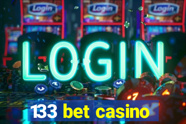 133 bet casino