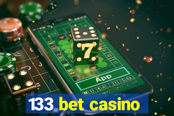 133 bet casino