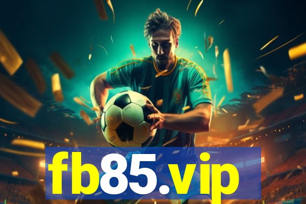 fb85.vip