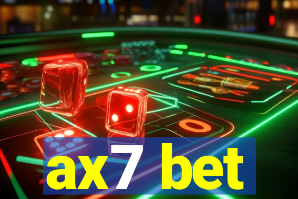 ax7 bet