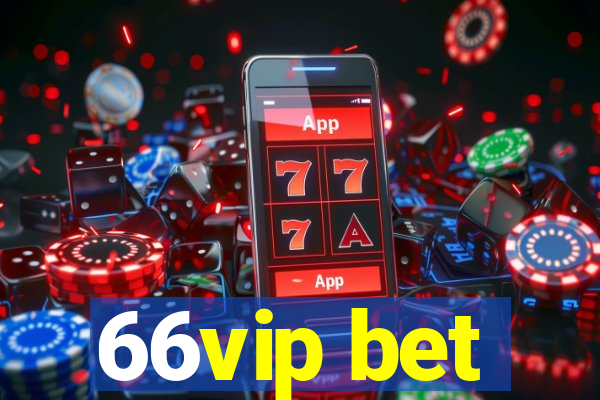 66vip bet