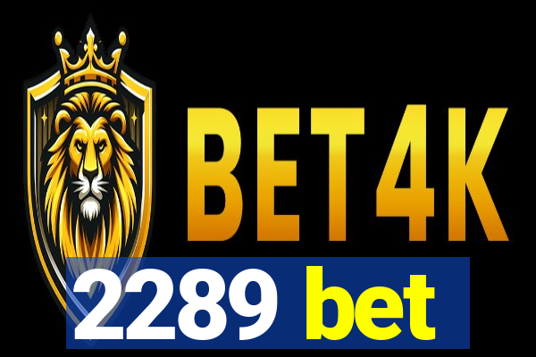 2289 bet