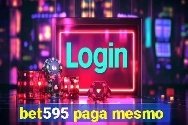 bet595 paga mesmo