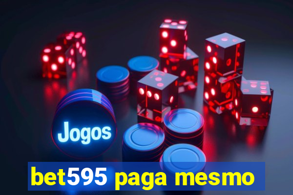 bet595 paga mesmo