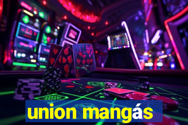 union mangás