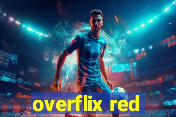 overflix red