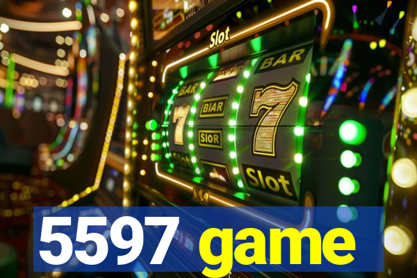 5597 game