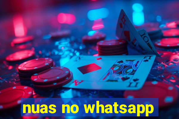 nuas no whatsapp