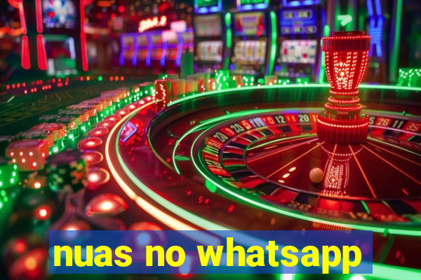 nuas no whatsapp