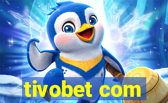 tivobet com